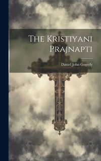 Cover image for The Kristiyani Prajnapti