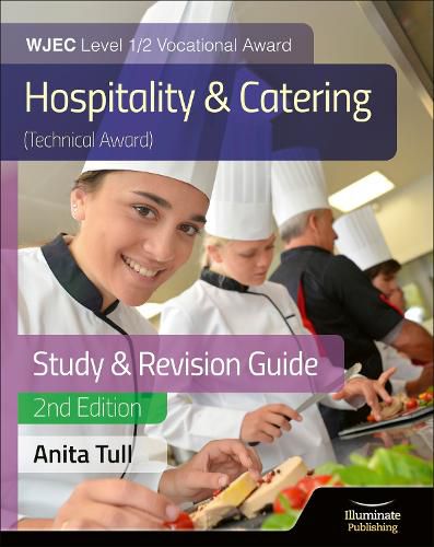 Cover image for WJEC Level 1/2 Vocational Award Hospitality and Catering (Technical Award) Study & Revision Guide - Revised Edition