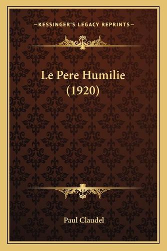 Le Pere Humilie (1920)