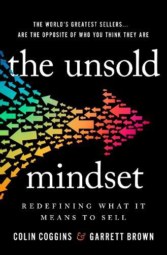 Cover image for The Unsold Mindset: Redefining What It Means to Sell