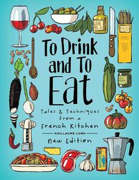 Cover image for To Drink and To Eat: New Edition