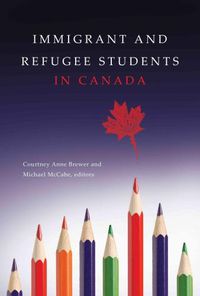 Cover image for Immigrant and Refugee Students in Canada