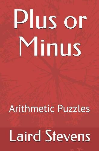 Cover image for Plus or Minus: Arithmetic Puzzles