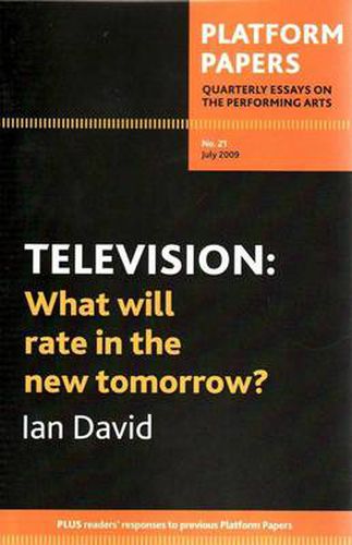 Cover image for Platform Papers 21: Television, What Will Rate in the New Tomorrow?