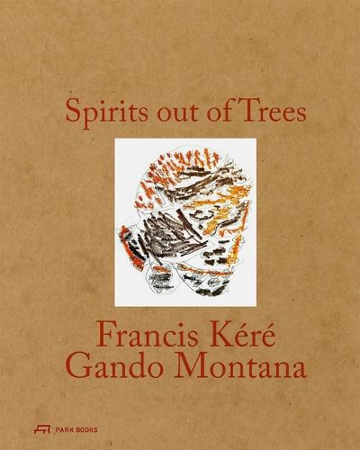 Cover image for Spirits out of Trees