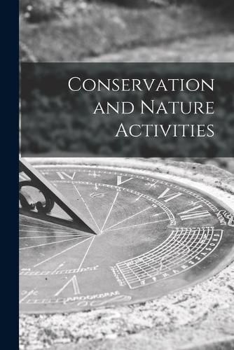 Cover image for Conservation and Nature Activities