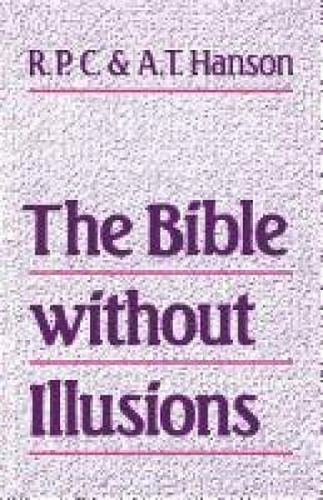 Cover image for The Bible without Illusions