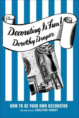 Cover image for Decorating Is Fun! How to be Your Own Decorator