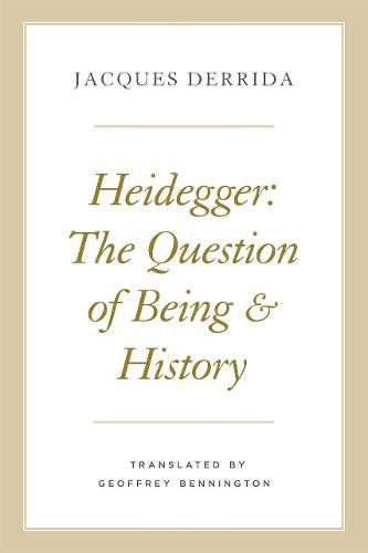 Heidegger: The Question of Being and History