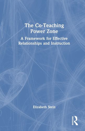 The Co-Teaching Power Zone