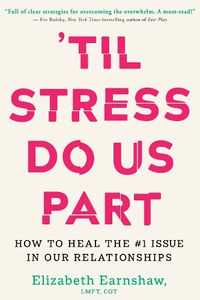 Cover image for Til Stress Do Us Part