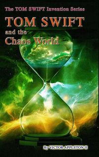 Cover image for 32-Tom Swift and the Chaos World