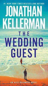 Cover image for The Wedding Guest: An Alex Delaware Novel