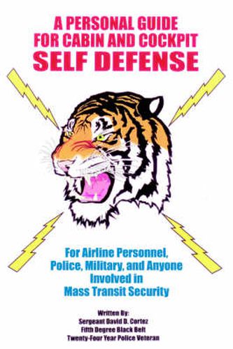 Cover image for A Personal Guide for Cabin and Cockpit Self Defense