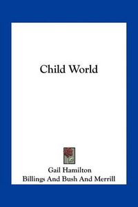 Cover image for Child World