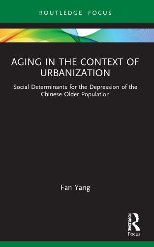 Aging in the Context of Urbanization