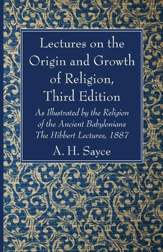 Cover image for Lectures on the Origin and Growth of Religion, Third Edition