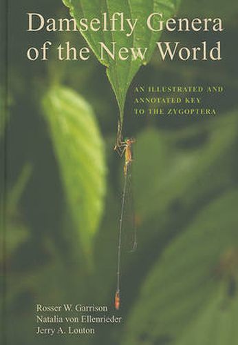 Cover image for Damselfly Genera of the New World: An Illustrated and Annotated Key to the Zygoptera