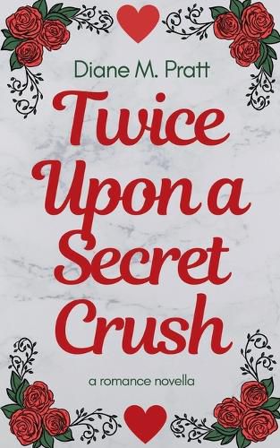 Cover image for Twice Upon a Secret Crush