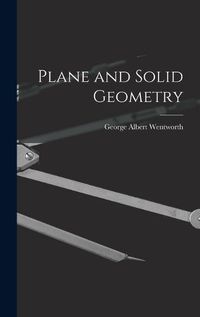 Cover image for Plane and Solid Geometry