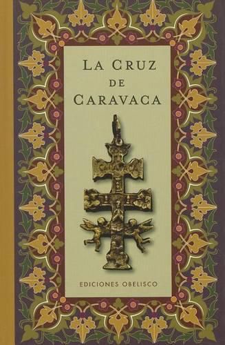 Cover image for Cruz de Caravaca, La -V2*