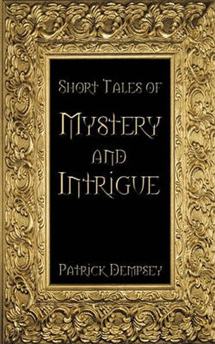 Cover image for Short Tales of Mystery & Intrigue
