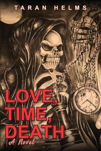 Cover image for Love, Time, Death