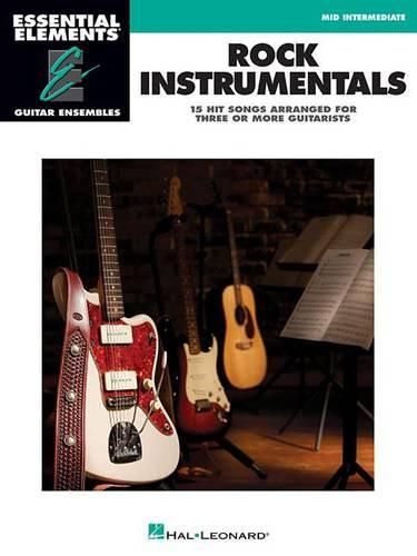 Cover image for Essential Elements Guitar Ens - Rock Instrumentals: 15 Songs Arranged for Three or More Guitarists