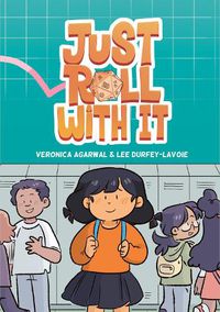 Cover image for Just Roll with It
