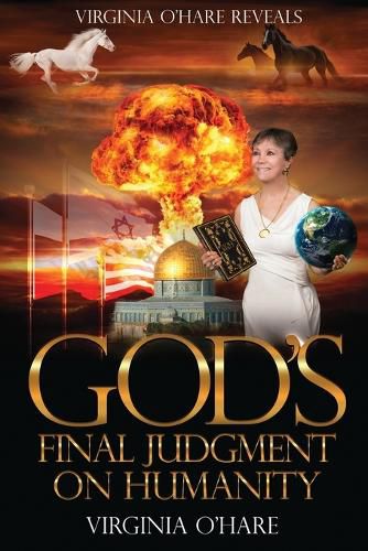 Cover image for Virginia O'Hare Reveals God's Final Judgment on Humanity
