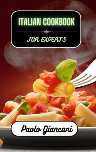 Cover image for Italian Cookbook for Experts