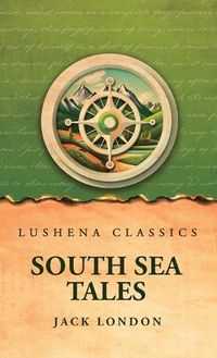 Cover image for South Sea Tales