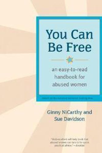 Cover image for You Can be Free: An Easy-to-read Handbook for Abused Women