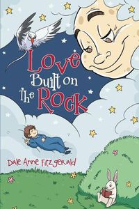 Cover image for Love Built on The Rock