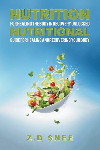 Cover image for Nutrition for Healing the Body in Recovery Unlocked