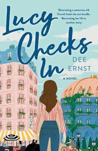 Cover image for Lucy Checks In: A Novel