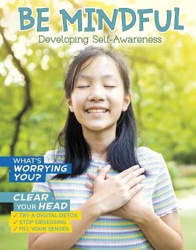 Be Mindful: Developing Self-Awareness