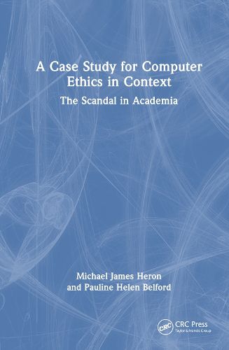 A Case Study for Computer Ethics in Context