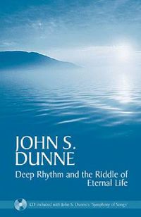 Cover image for Deep Rhythm and the Riddle of Eternal Life