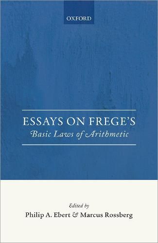 Cover image for Essays on Frege's Basic Laws of Arithmetic