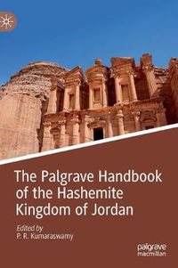 Cover image for The Palgrave Handbook of the Hashemite Kingdom of Jordan