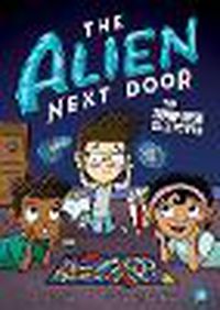 Cover image for The Alien Next Door 10: The Surprise Sleepover