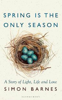 Cover image for Spring is the Only Season