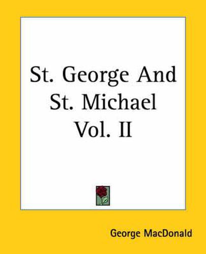 Cover image for St. George And St. Michael Vol. II