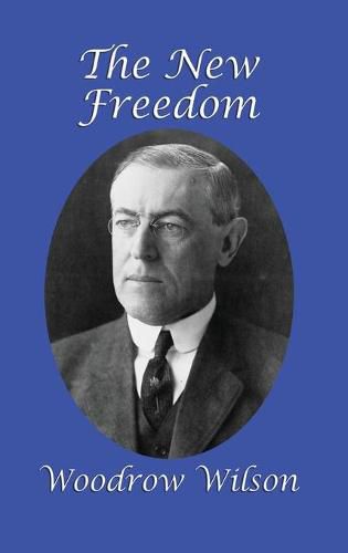 Cover image for The New Freedom