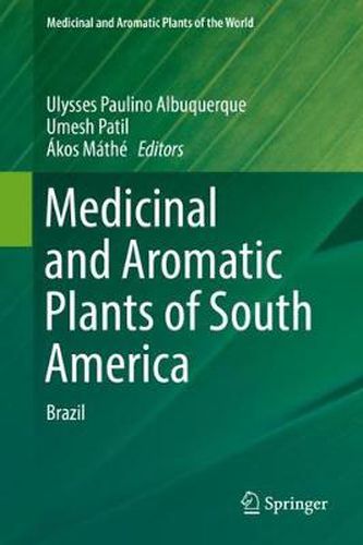 Cover image for Medicinal and Aromatic Plants of South America: Brazil