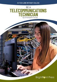 Cover image for Be a Telecommunications Technician