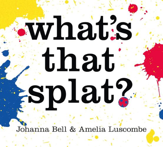 Cover image for What's that Splat?