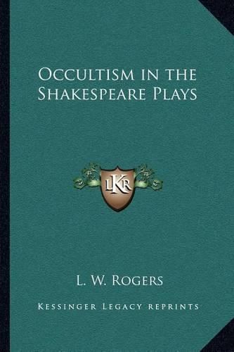 Occultism in the Shakespeare Plays