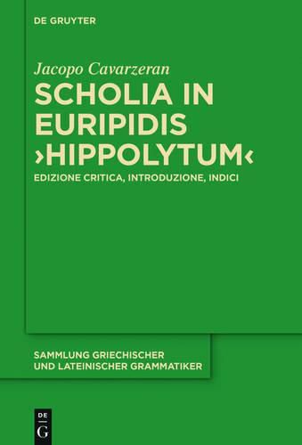 Cover image for Scholia in Euripidis Hippolytum: Edizione Critica, Introduzione, Indici